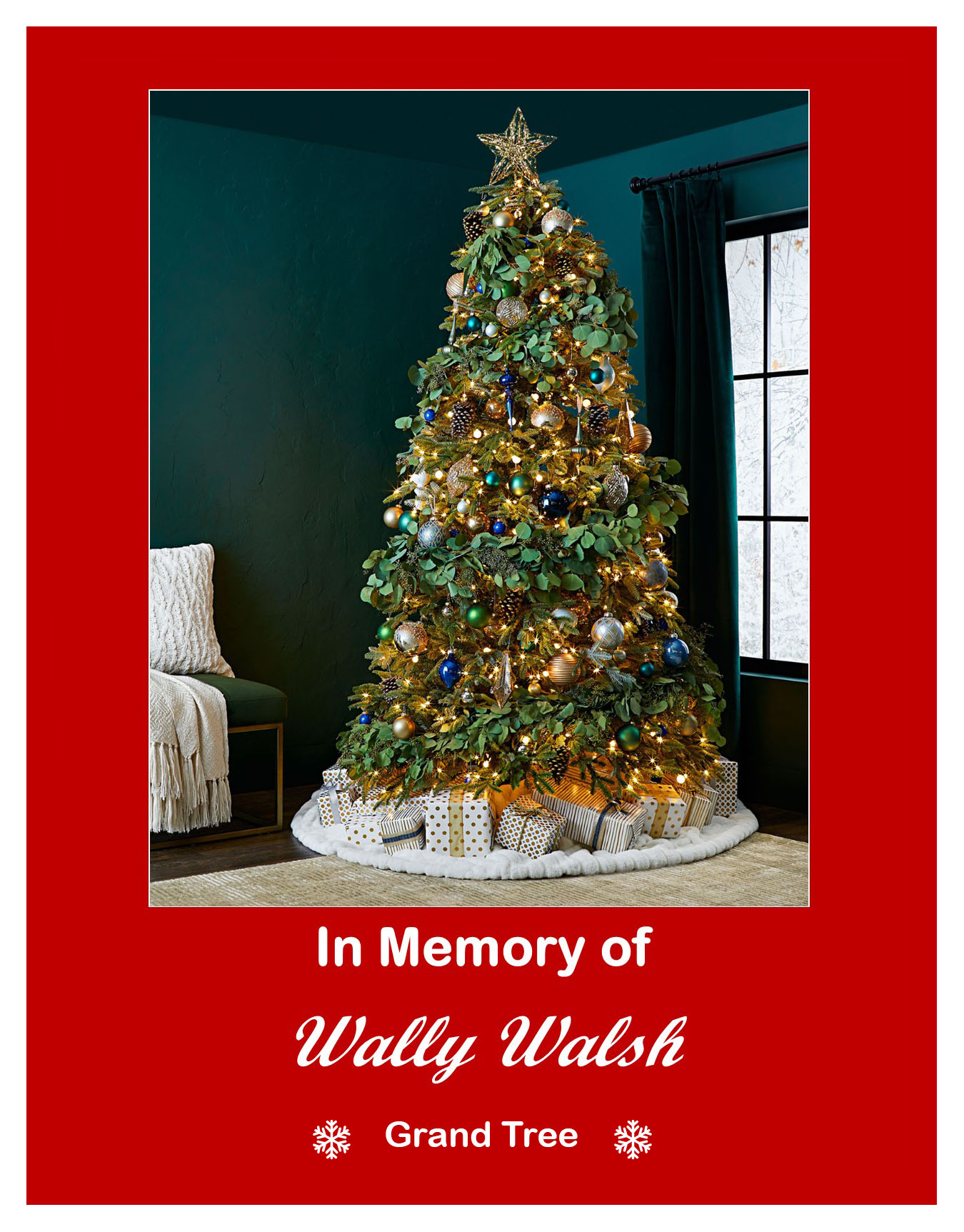 In memory of Wally Walsh