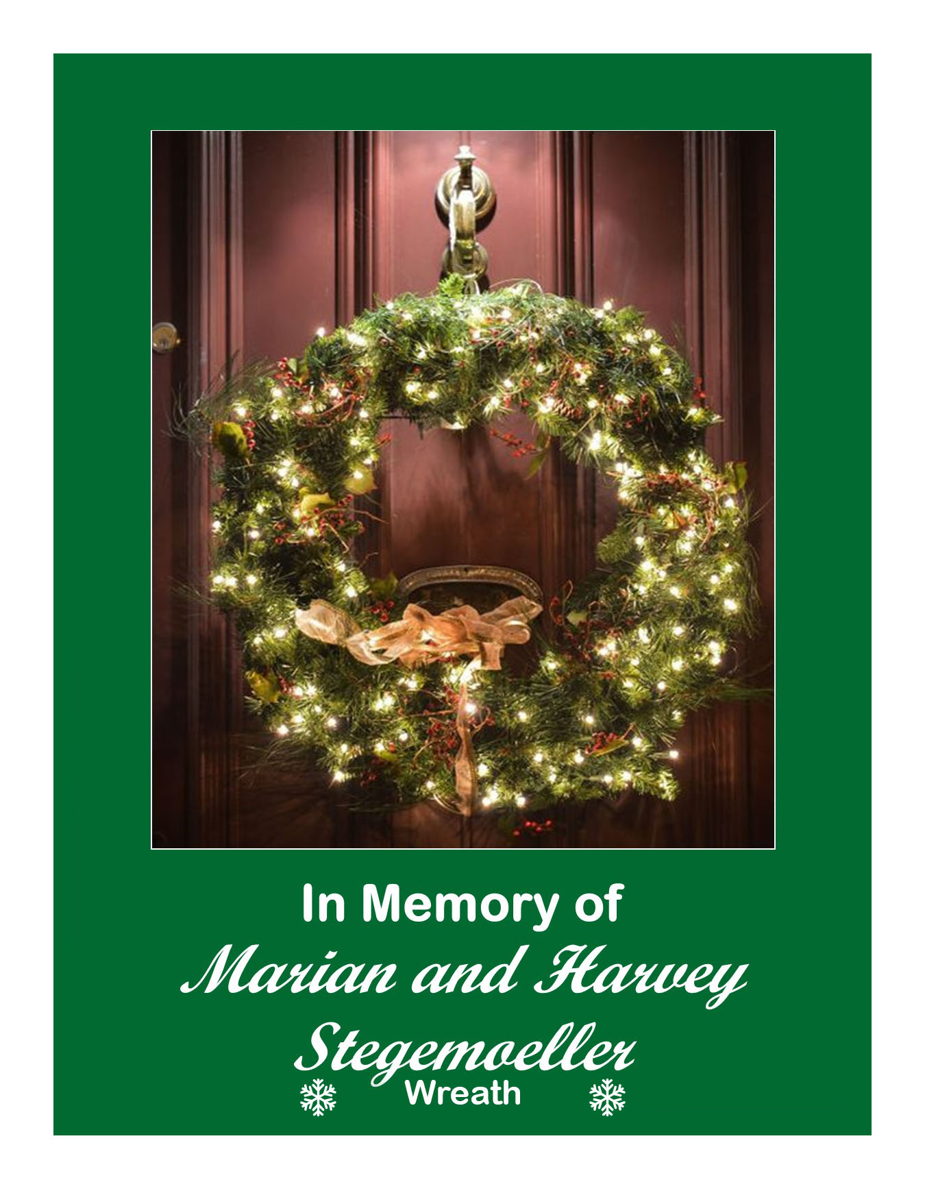 In Memory of Marian and Harvey Stegemoeller