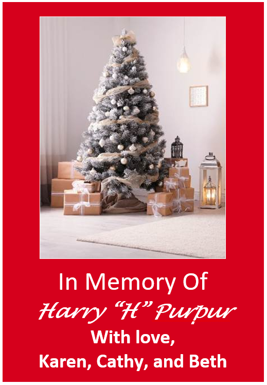 Grand Tree - Harry H Purpur In memory of Harry H Purpur