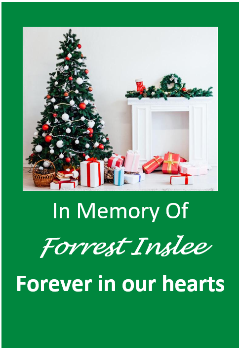 Tree - Forrest Inslee In Memory of Forrest Inslee